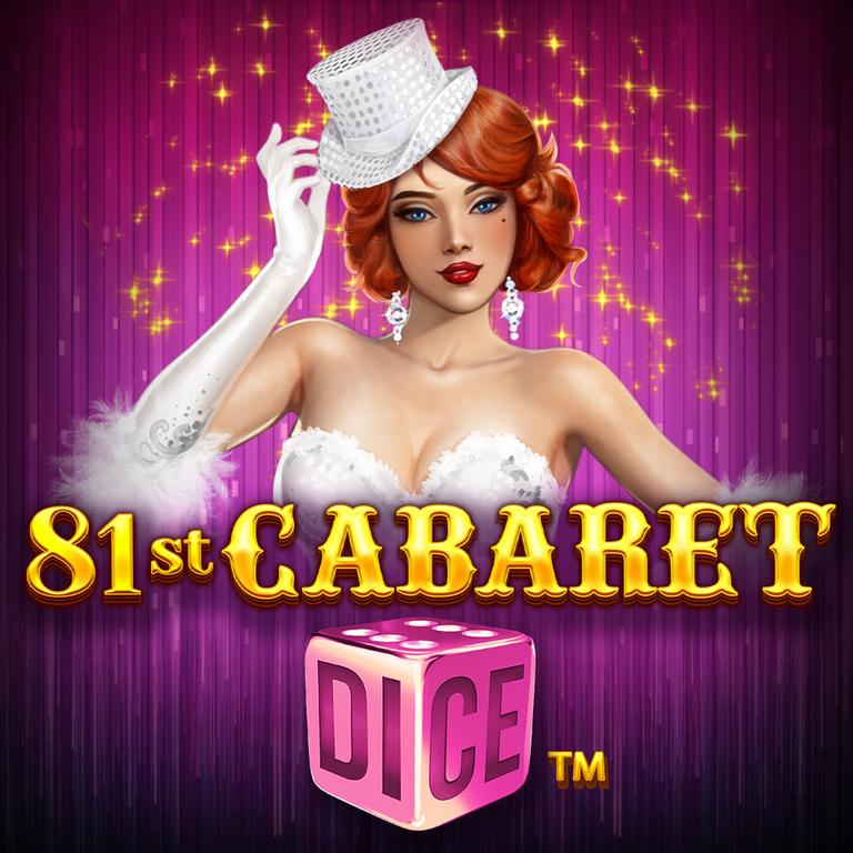 81st Cabaret Dice