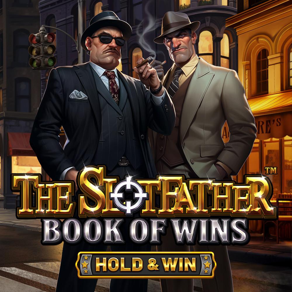 The Slotfather: Book of Wins - Hold & Win™