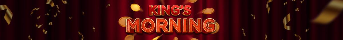 King's Morning